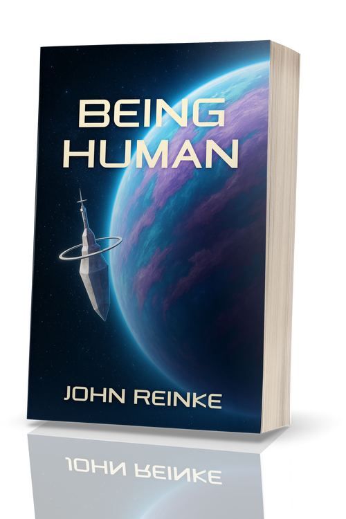 Being Human by John Reinke